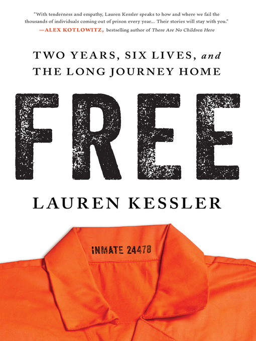 Title details for Free by Lauren Kessler - Available
